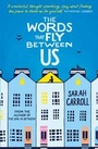 Cover: The Words That Fly Between Us - Simon & Schuster Children's