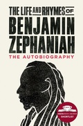Cover: The Life and Rhymes of Benjamin Zephaniah - Scribner UK;Scribner