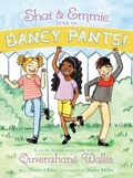 Cover: Shai & Emmie Star in Dancy Pants! - Simon & Schuster Books for Young Readers