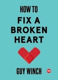 Cover: How to Fix a Broken Heart - TED Books;Simon & Schuster/ TED