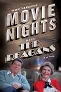 Cover: Movie Nights with the Reagans - Simon + Schuster LLC