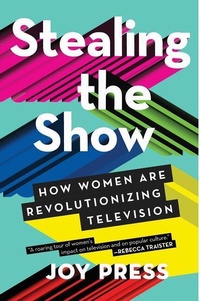 Enlarge image Cover: Stealing the Show - Atria Books