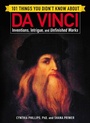 Cover: 101 Things You Didn't Know about Da Vinci - Adams Media Corporation