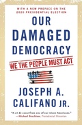 Cover: Our Damaged Democracy - Atria Books