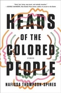 Cover: Heads of the Colored People - Atria / 37 Ink