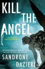 Cover: Kill the Angel - Scribner