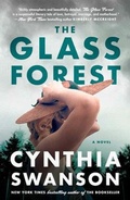 Cover: The Glass Forest - Simon & Schuster