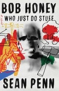 Cover: Bob Honey Who Just Do Stuff - Atria Books