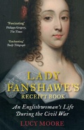 Cover: Lady Fanshawe's Receipt Book - Atlantic Books