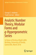 Cover: Analytic Number Theory, Modular Forms and q-Hypergeometric Series - Springer