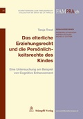 Cover: Das elterliche Erziehungsrecht und die Pers&ouml;nlichkeitsrechte des Kindes - St&auml;mpfli Verlag AG