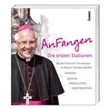 Cover: AnFangen - Die ersten Stationen - St. Benno