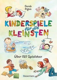 Abbildung von: Kinderspiele für die Kleinsten - Bassermann