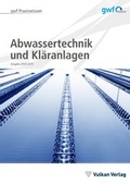 Cover: Abwassertechnik und Kl&auml;ranlagen - Vulkan-Verlag