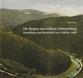 Cover: Die Region um Schloss Schwarzburg - Th&uuml;ringer Landesmuseum Heidecksburg Rudolstadt