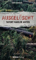Cover: AUSGEL&Ouml;SCHT - WOLL Medien und Marken eG