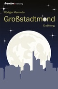 Cover: Gro&szlig;stadtmond - Brendow