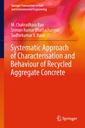 Cover: Systematic Approach of Characterisation and Behaviour of Recycled Aggregate Concrete - Springer