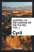 Cover: Alethea - Trieste Publishing