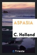 Cover: Aspasia - Trieste Publishing