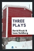 Cover: Three Plays - Trieste Publishing