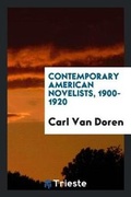 Cover: Contemporary American Novelists, 1900-1920 - Trieste Publishing