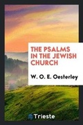Cover: The Psalms in the Jewish Church - Trieste Publishing