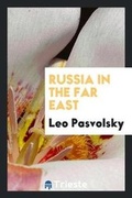 Cover: Russia in the Far East - Trieste Publishing