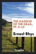 Cover: The Masque of the Grail - Trieste Publishing