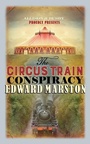 Cover: The Circus Train Conspiracy - Allison & Busby