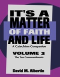 Cover: It's A Matter Of Faith And Life Volume 3 - CSS Publishing Company