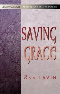 Enlarge image Cover: Saving Grace - CSS Publishing Company