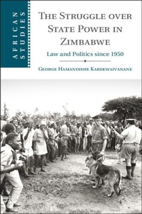 Abbildung von: The Struggle over State Power in Zimbabwe - Cambridge University Press