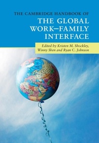Abbildung von: The Cambridge Handbook of the Global Work-Family Interface - Cambridge University Press