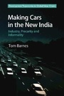 Cover: Making Cars in the New India - Cambridge University Press