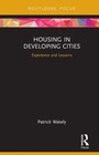 Cover: Housing in Developing Cities - Routledge