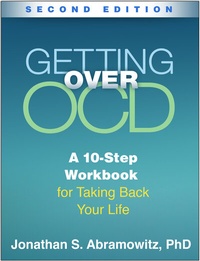 Enlarge image Cover: Getting Over OCD, Second Edition - Guilford Press