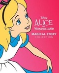 Cover: Disney Alice in Wonderland Magical Story - PARRAGON