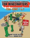 Cover: Summer Crash Course Learning for Minecrafters: From Grades 1 to 2 - Sky Pony Press