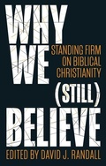 Cover: Why We (still) Believe - Christian Focus Publications Ltd