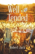 Cover: Well Tended - Westbow Press