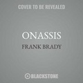 Cover: Onassis - Blackstone Publishing