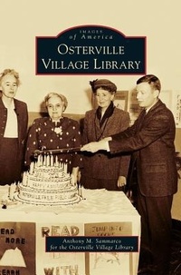 Enlarge image Cover: Osterville Village Library - Arcadia Publishing Library Editions