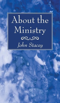 Enlarge image Cover: About the Ministry - Wipf & Stock Publishers