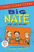 Cover: Big Nate: Here Goes Nothing - HarperCollins