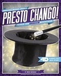 Cover: Presto Chango! Tricks for Skilled Magicians - Capstone Press