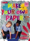 Cover: Make Your Own Paper - Collins Educational