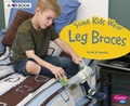 Cover: Some Kids Wear Leg Braces: A 4D Book - Capstone Press