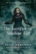 Cover: The Sacrifice of Sunshine Girl - Grand Central Publishing