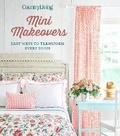 Cover: Country Living Mini Makeovers - HEARST BOOKS
